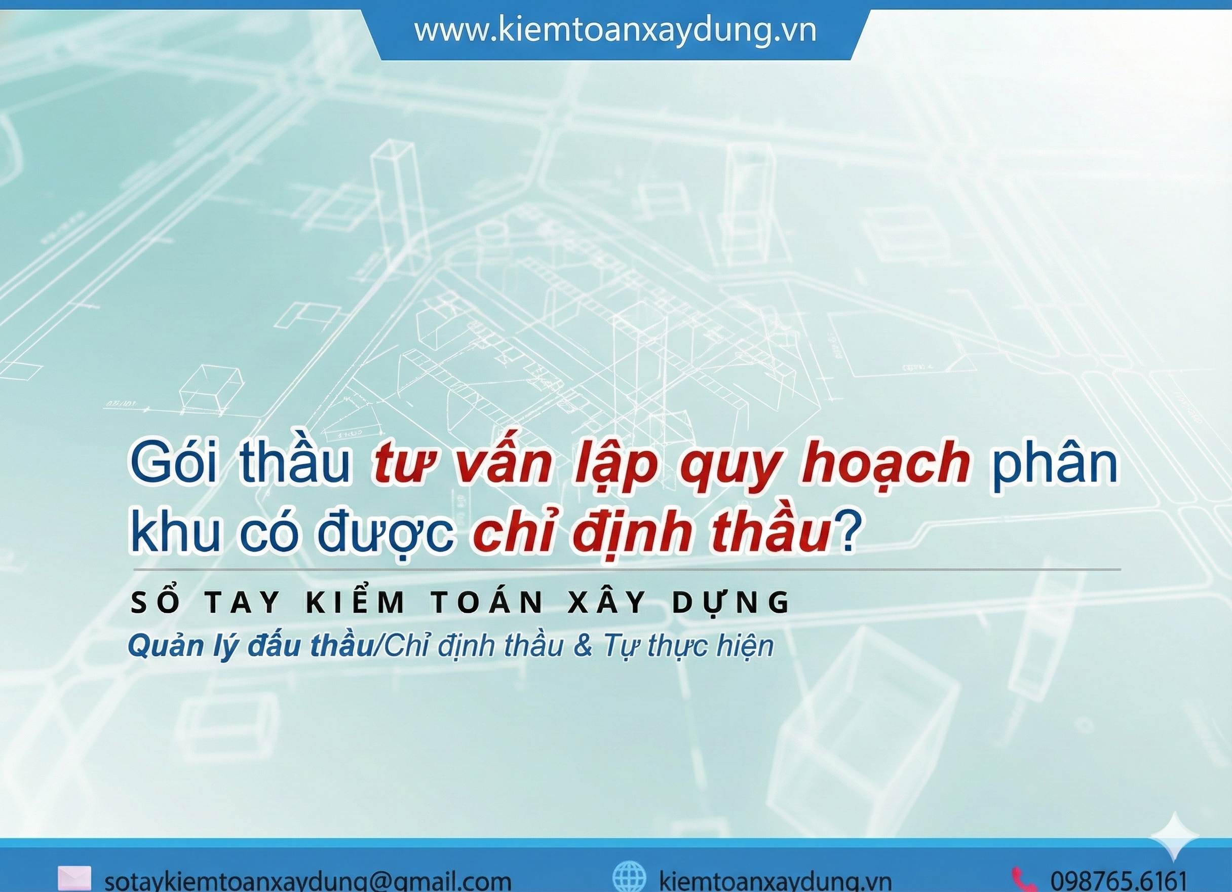 088-so-tay-kiem-toan-xay-dung-tu-van-lap-quy-hoach-phan-khu-chi-dinh-thau